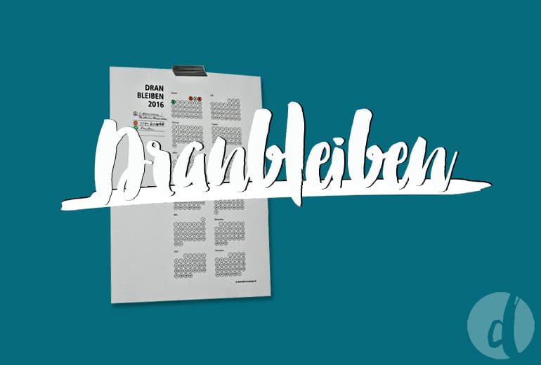 Dranbleiben – so geht’s leichter