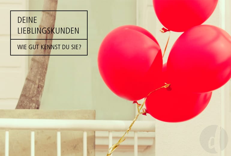 Lieblingskunden Zielgruppe