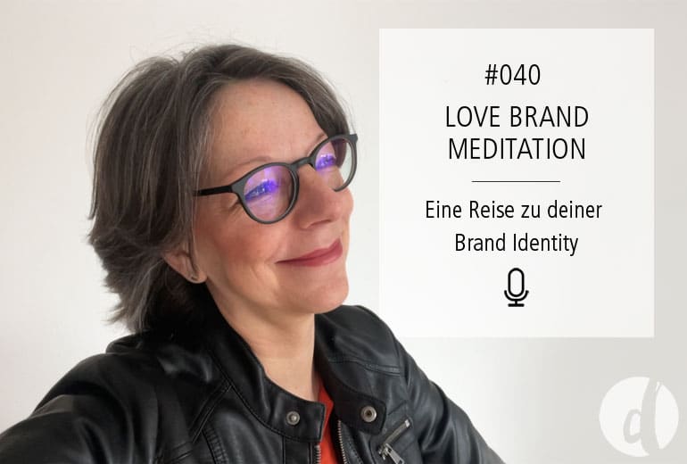 040 | Love Brand Meditation