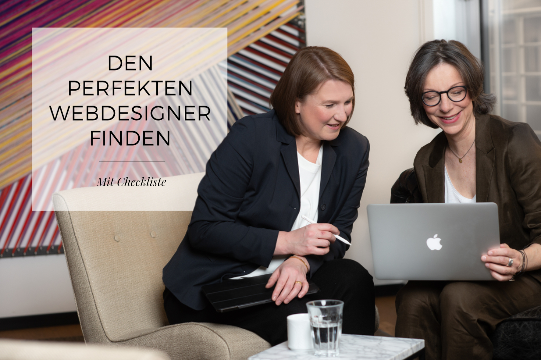 Wie du den perfekt zu dir passenden Webdesigner findest – Mit hilfreicher Checkliste